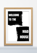 The Mad House